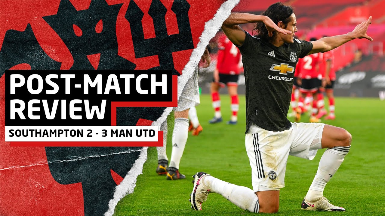 CAVANI: REAL CENTRE FORWARD! | Southampton 2-3 Manchester United | Post-Match Review