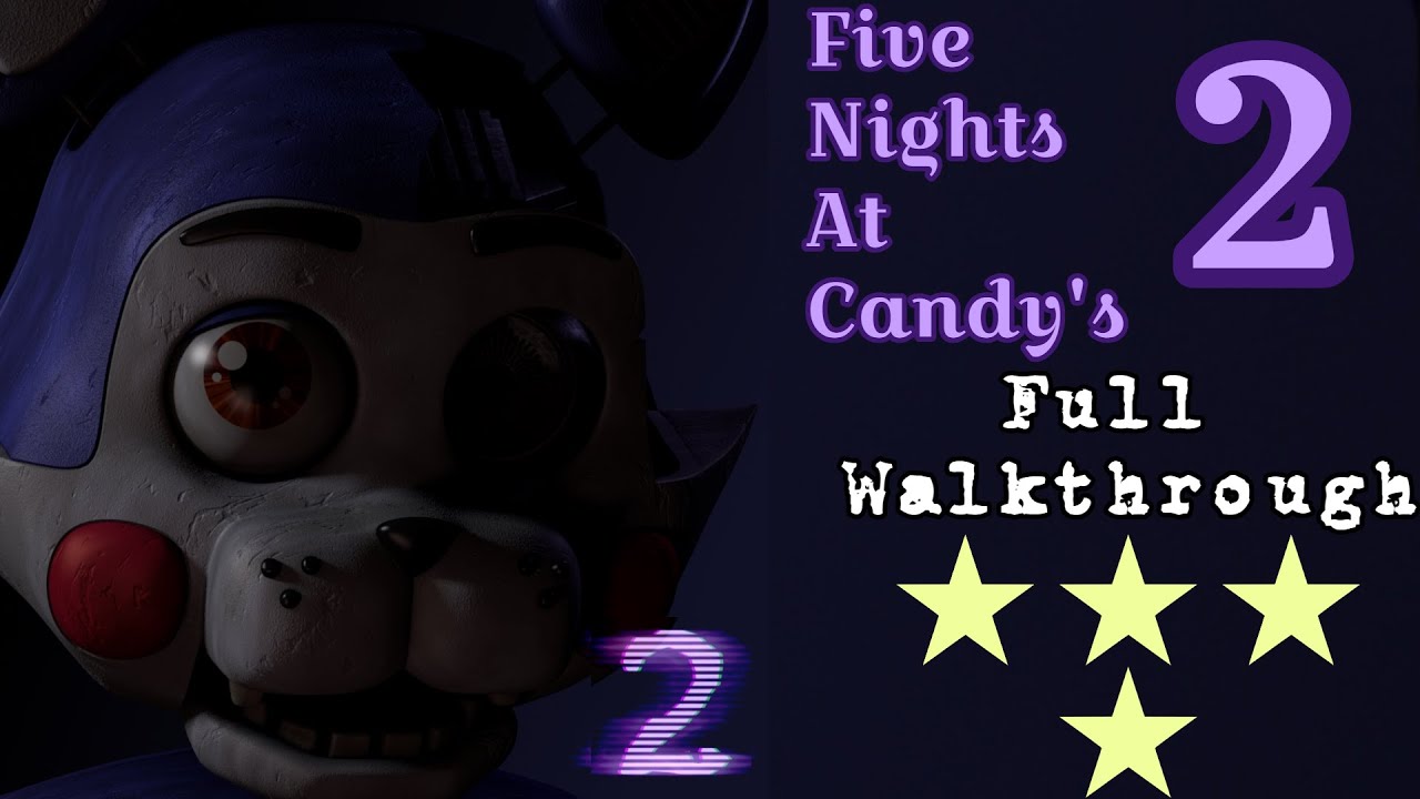 Five Nights at Candy’s 2 – FULL GAME Walkthrough 🎮 (No Commentary) | 1080p 60FPS [2025]