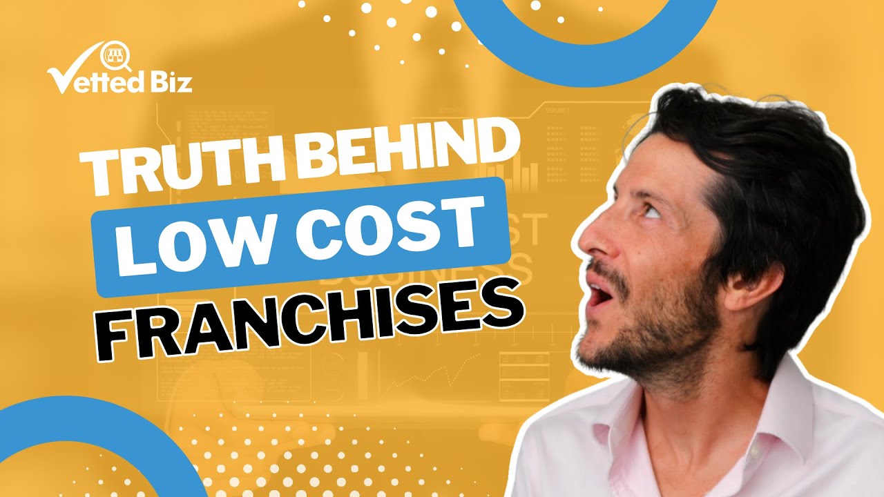 Low Cost Franchise For Sale? Watch Before Buying a Franchise