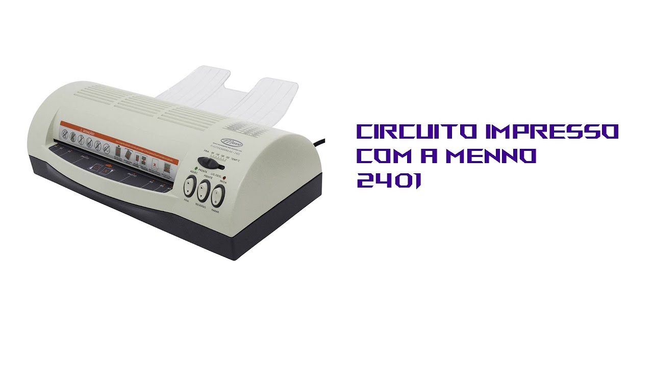 Plastificadora Menno 2401 adaptada para circuito impresso