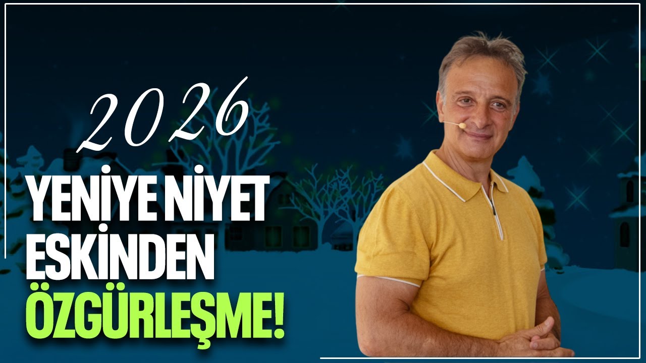 2026'da Bizi Ne Bekliyor? Ateş At Yılı ve Sinsi Tehlikeler! | Yeniye Niyet ve Eskiden Özgürleşme