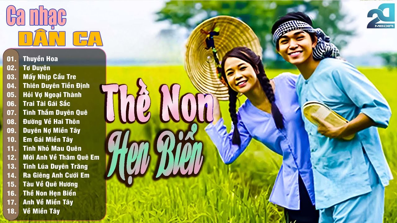 Thề Non Hẹn Biển - Dân Ca Miền Tây, Nhạc Trữ Tình Quê Hương Chọn Lọc, Ca Nhạc Dân Ca Miền Tây