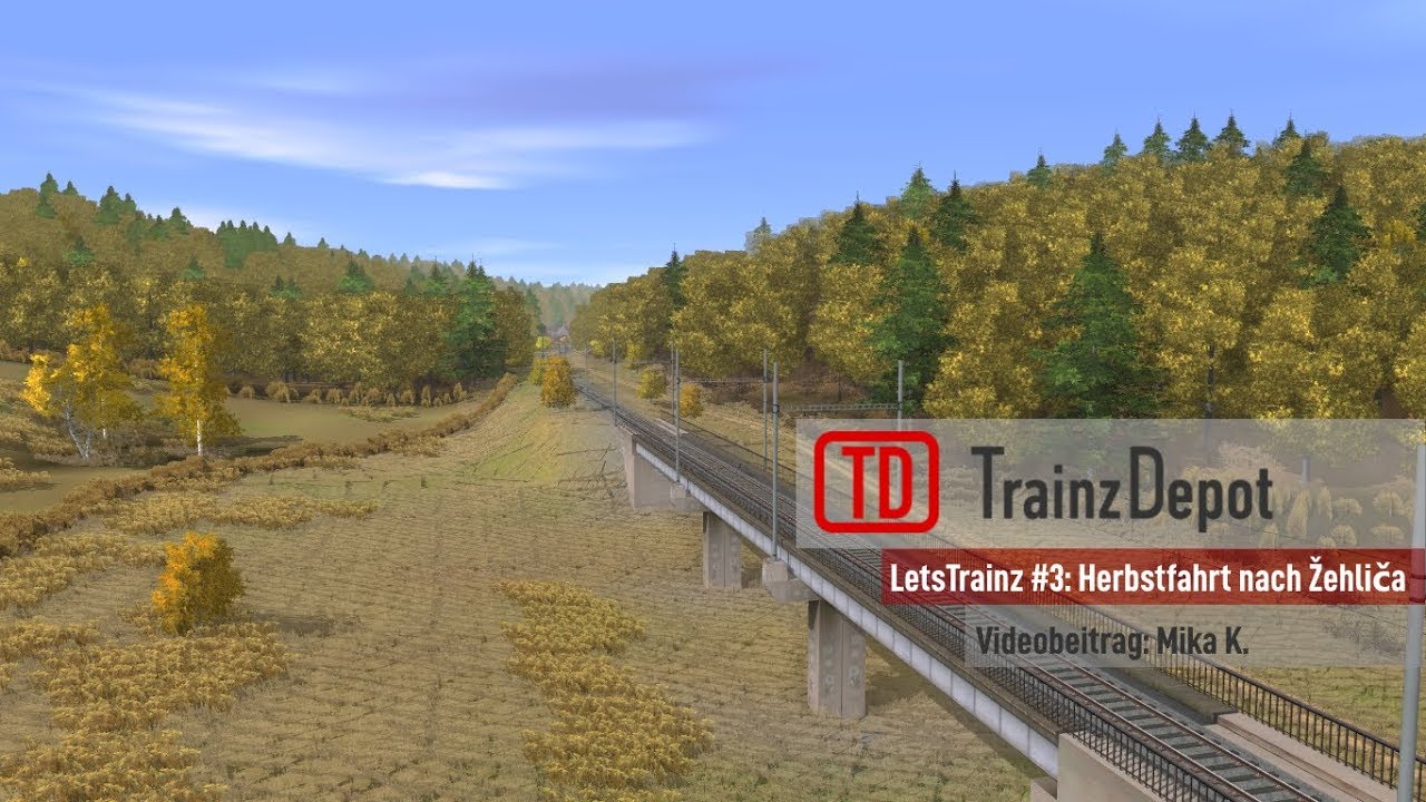 LetsTrainz #3: Herbstfahrt nach Zehlica
