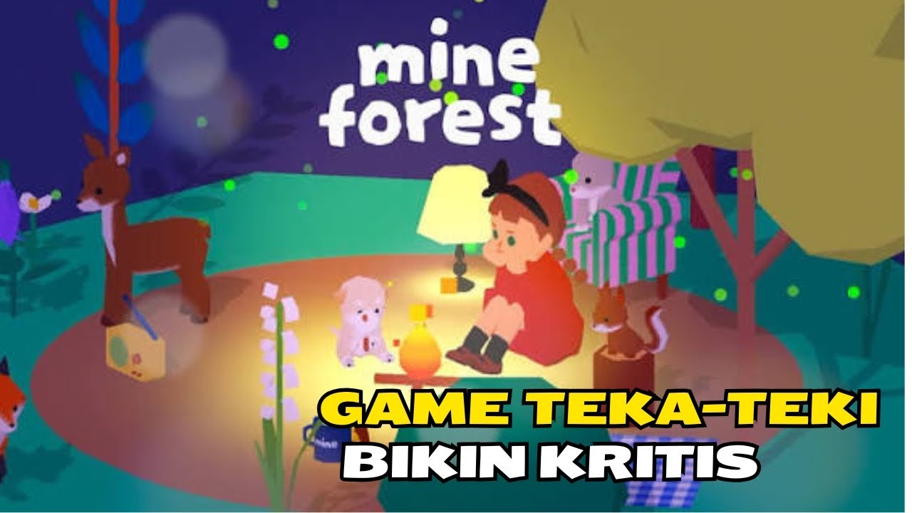 Game Ini Bisa Buat Kalian Berfikir Kritis - Mine Forest (android/IOS)