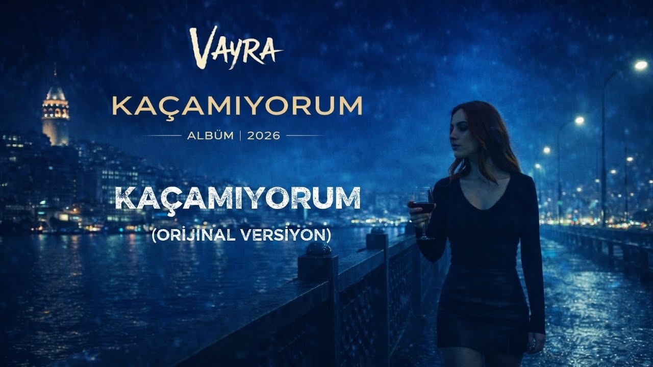 VAYRA | Kaçamıyorum (Albüm Orjinal Versiyon)