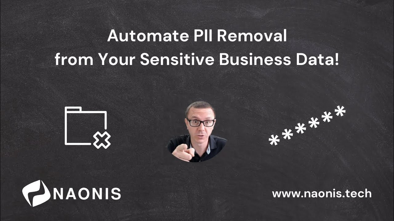 Automate Sensitive Data Removal - A Step Forward to Securing Your Business