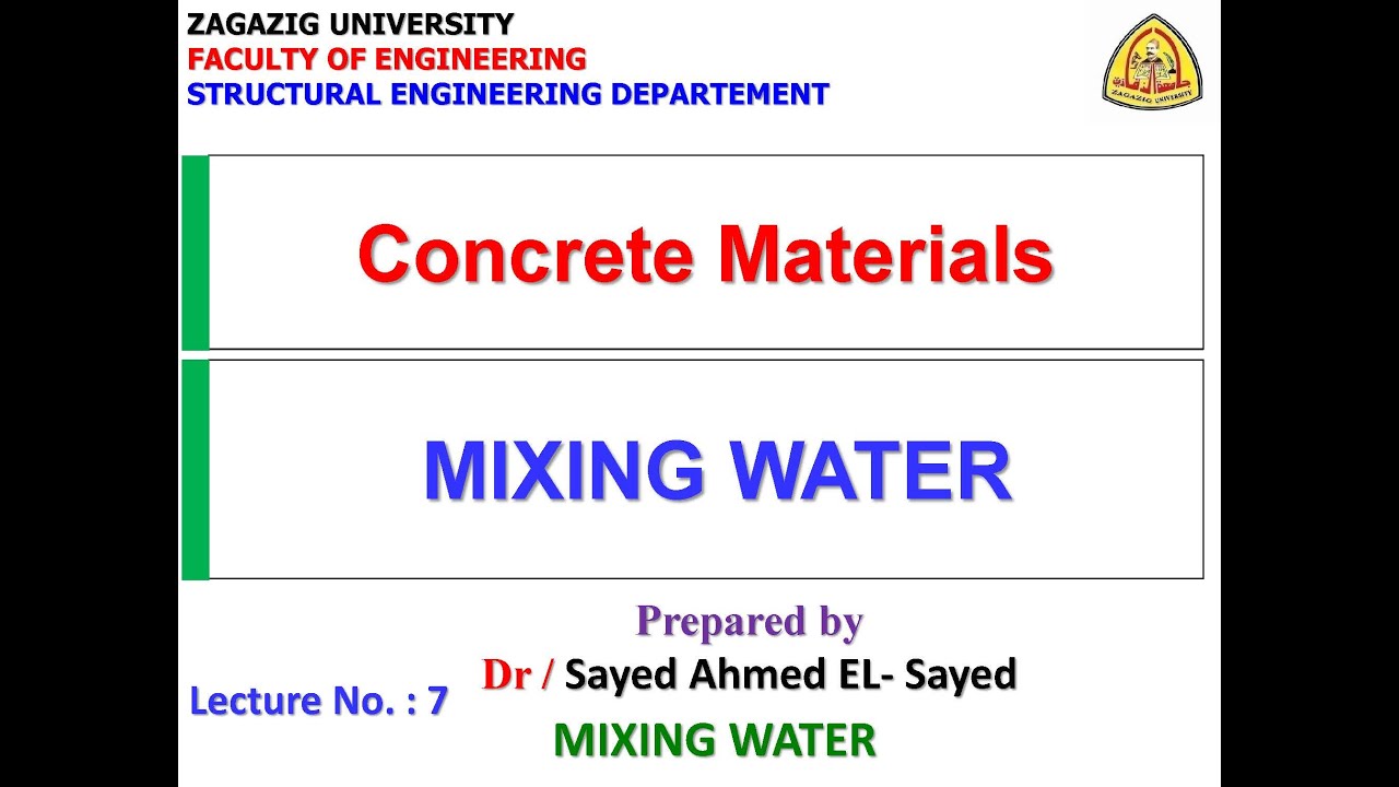 LECTURE NO(7)- MIXING WATER