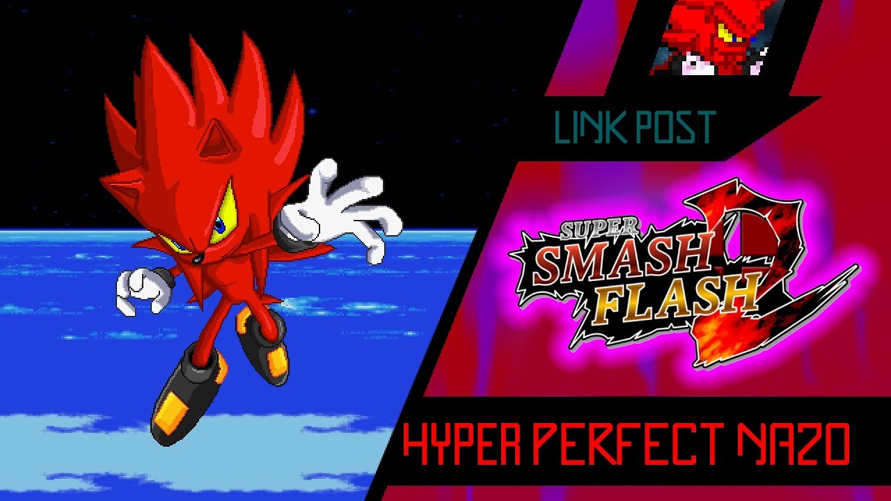 SSF2 MOD: Hyper Perfect Nazo (LINK POST)