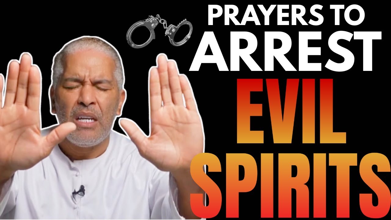 NUCLEAR PRAYERS To Arrest Evil Spirits In Your Home, Finances, Marriage, & LIFE | Ed Citronnelli