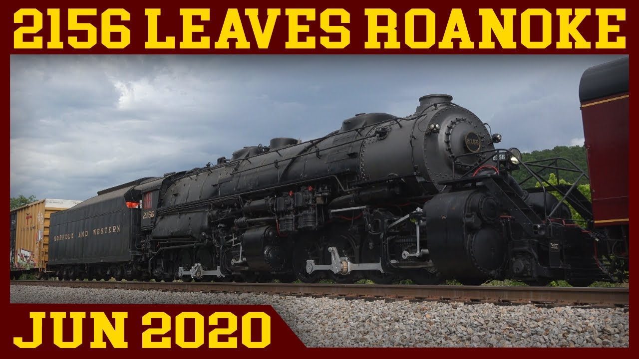 Norfolk & Western 2156: Farewell to Roanoke