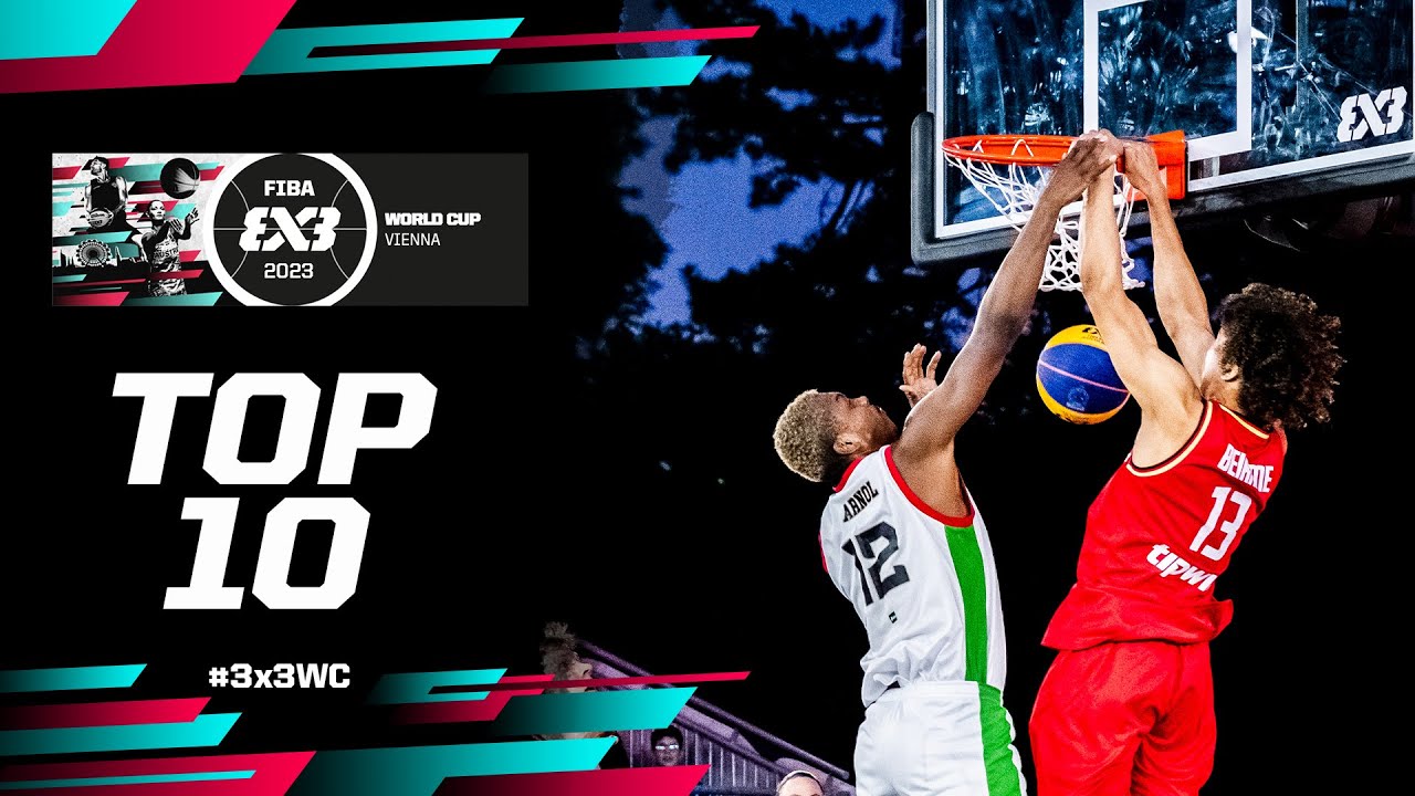 TOP 10🤯 FIBA 3x3 World Cup 2023 | #3x3WC