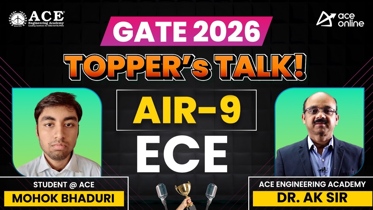 GATE-2026 AIR 9 | Лучшие выпускники Мохок-Бхадури (ECE) беседуют с доктором А.К. Сиром | ACE Online