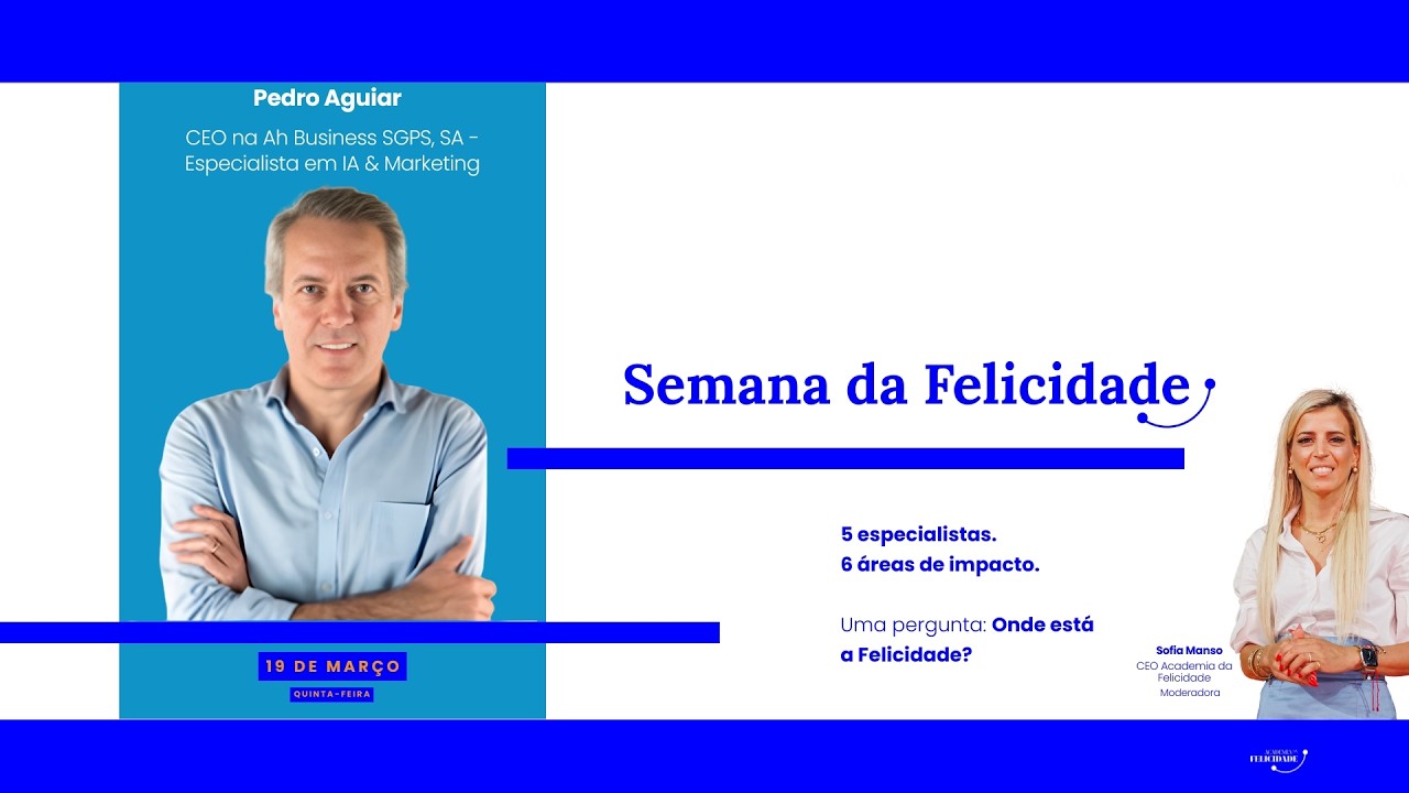 Semana da Felicidade - Pedro Aguiar