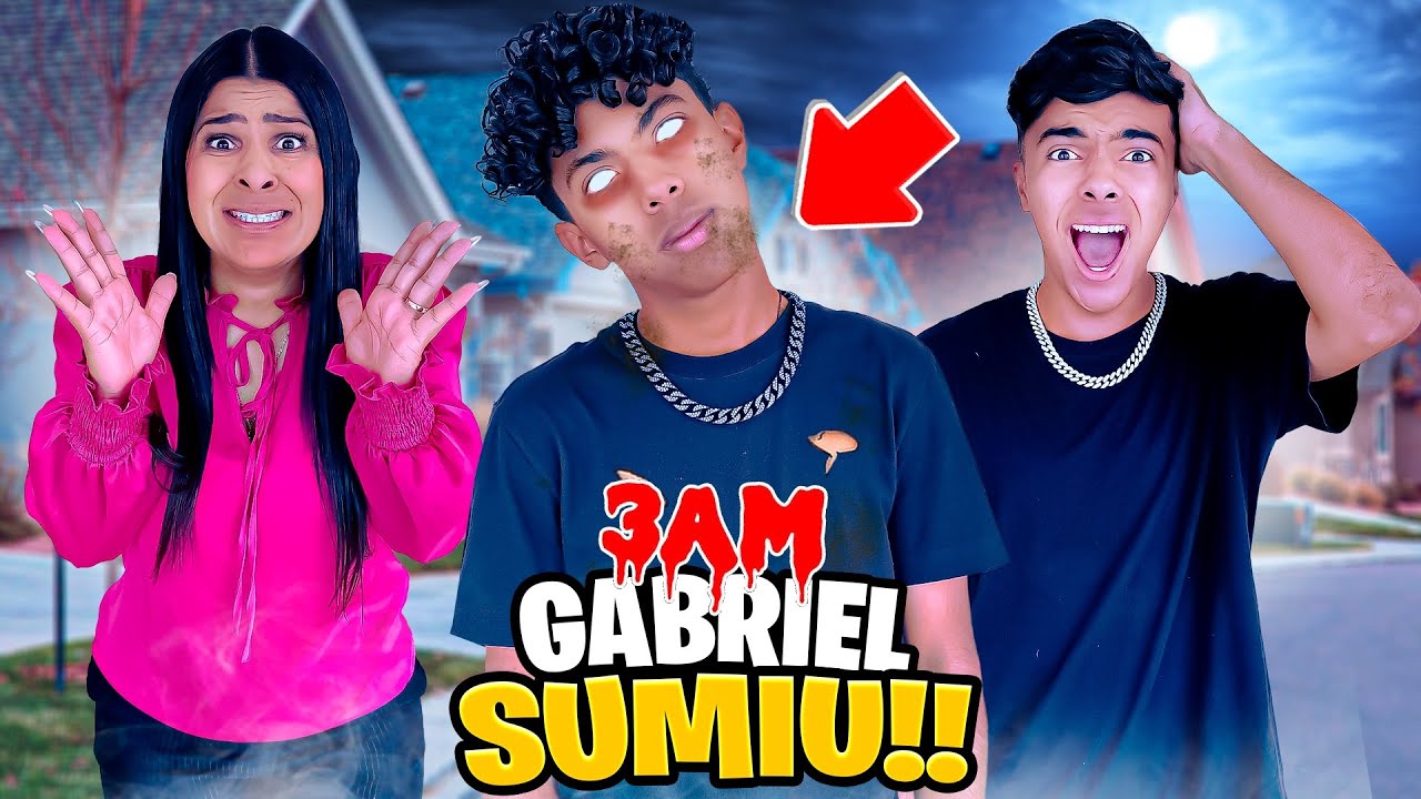 GABRIEL DESAPARECEU AS 3 HORAS DA MANHÃ! *veja oque aconteceu