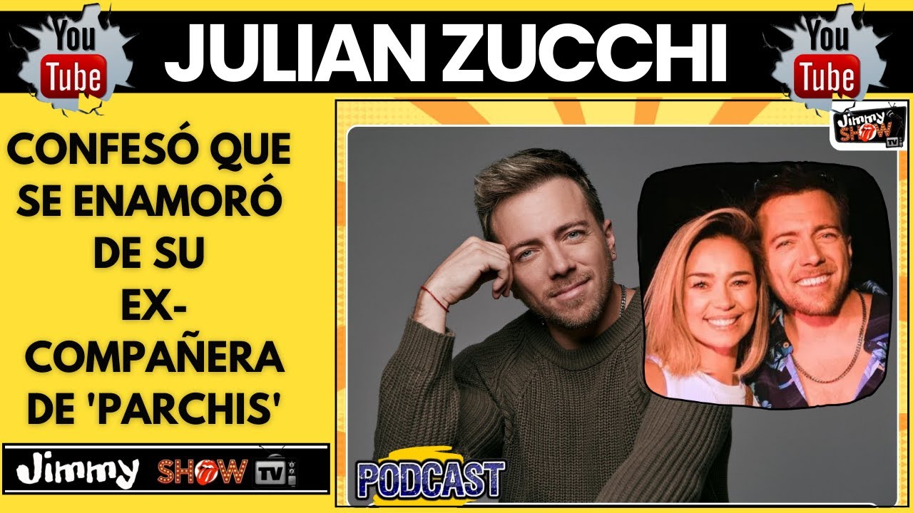 JULIAN ZUCCHI: CONFESO QUE SE ENAMOR&Oacute; DE SU EX-COMPA&Ntilde;ERA DE 'PACHIS'
