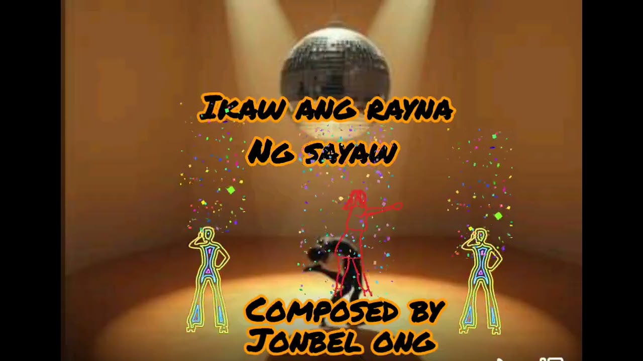IKAW ANG RAYNA NG SAYAW