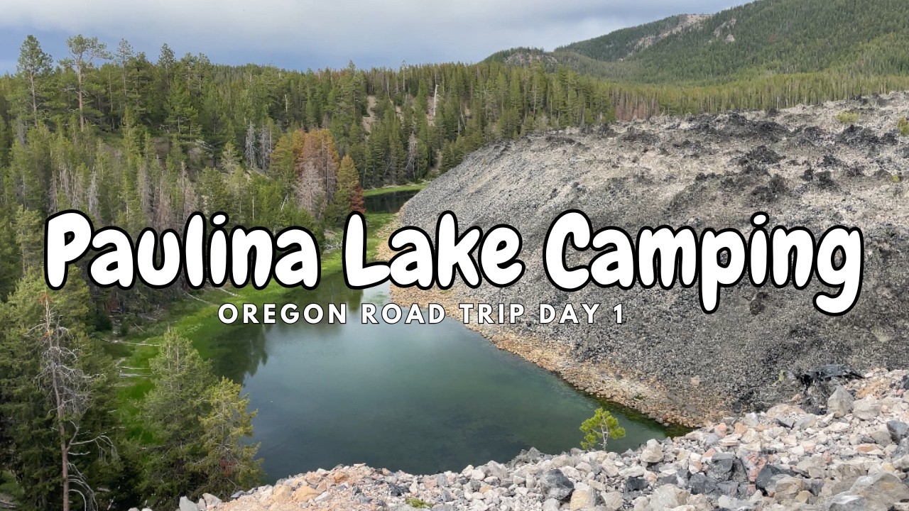 Exploring Oregon’s Paulina Lake area / Minivan Life
