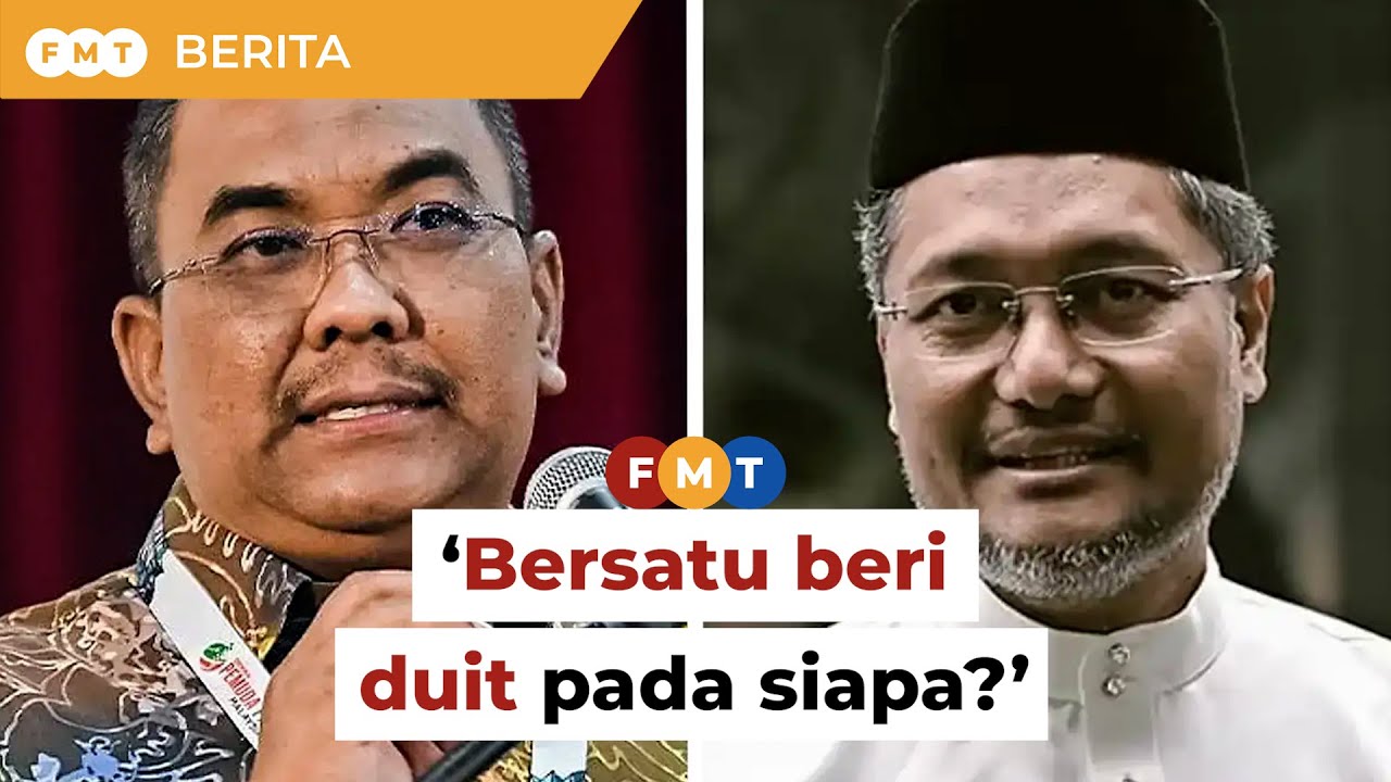 ‘Bersatu bagi duit pada siapa’, Sanusi soal bekas pegawai Muhyiddin