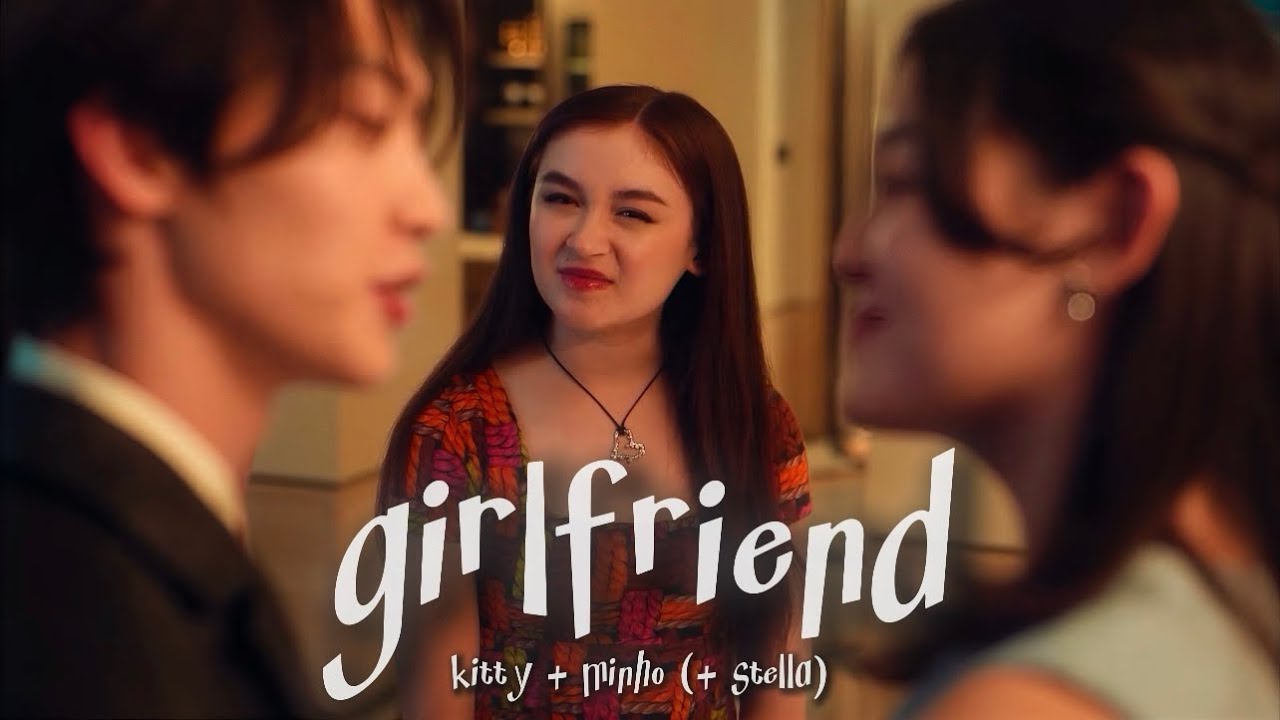 Girlfriend - Kitty & Minho (& Stella) | XO Kitty Season 2