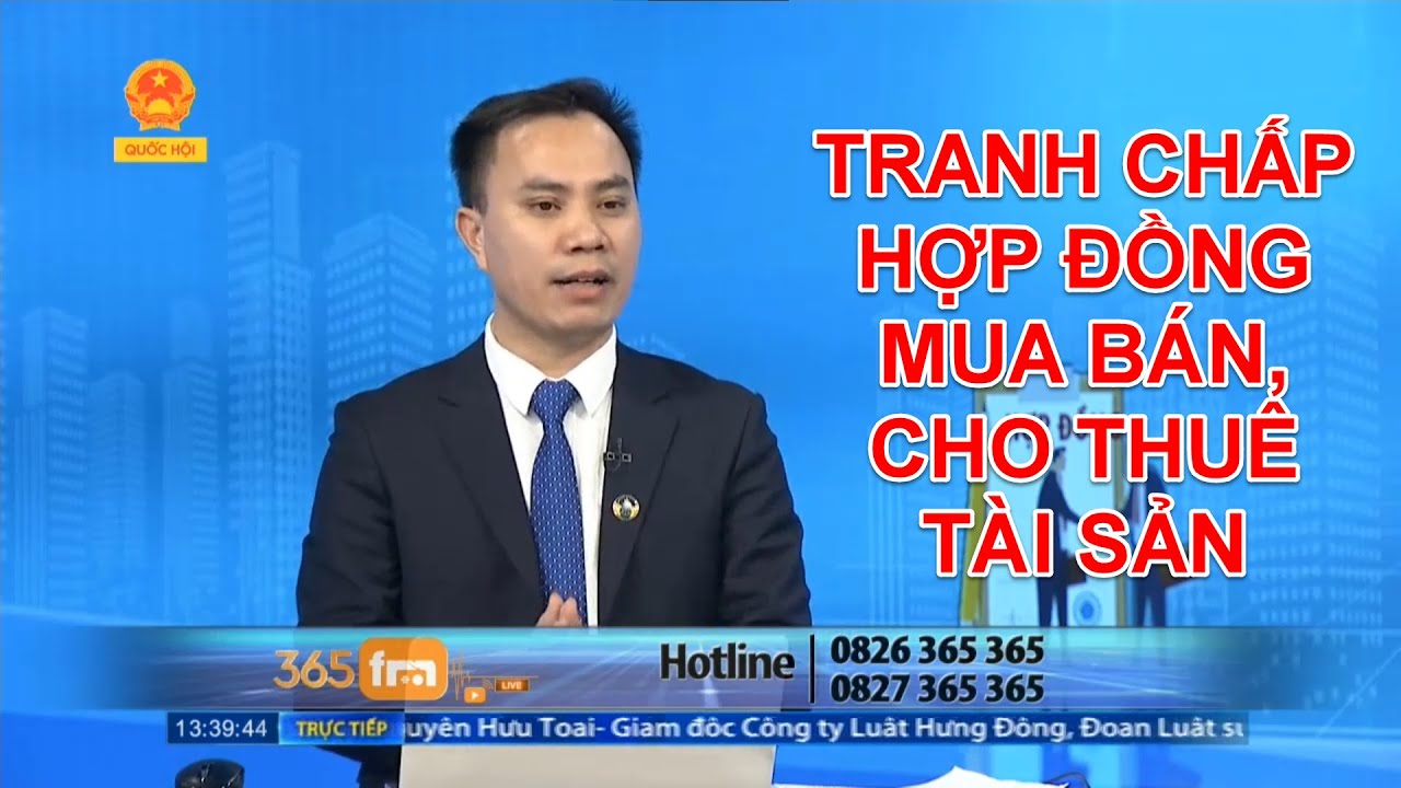 TRANH CHẤP HỢP ĐỒNG MUA BÁN, CHO THUÊ TÀI SẢN | TƯ VẤN TRỰC TUYẾN