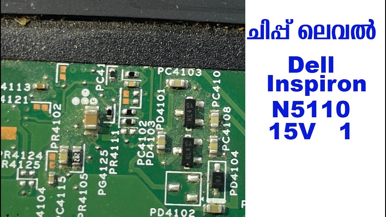 Laptop Chip Level Service Tutorial Dell Inspiron N5110 15V Part 1 Malayalam