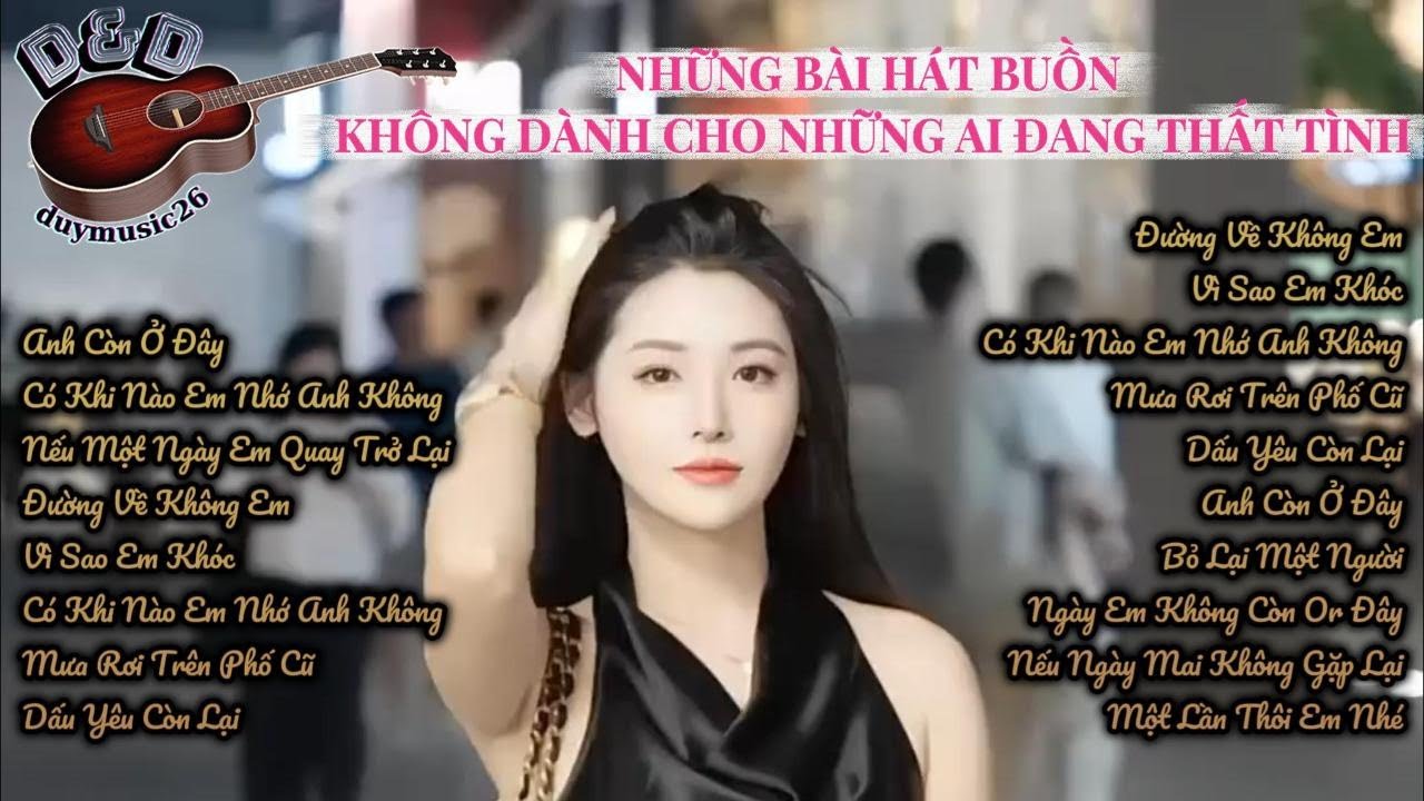 những bài hát buồn và thất tình