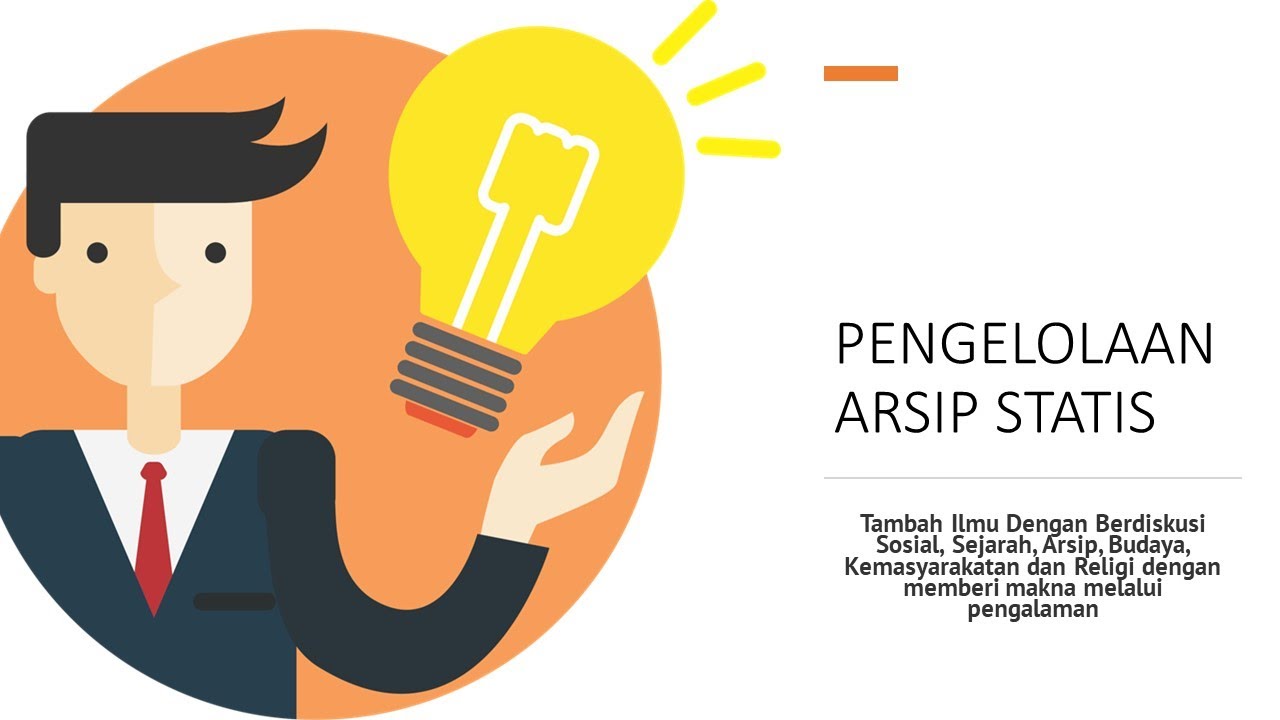 Pengelolaan Arsip Statis