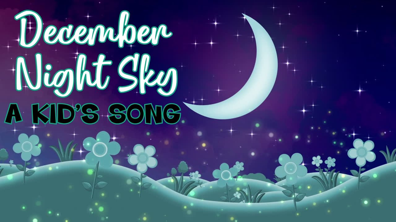 Make Your Kids LOVE December Nights with This Magical Song