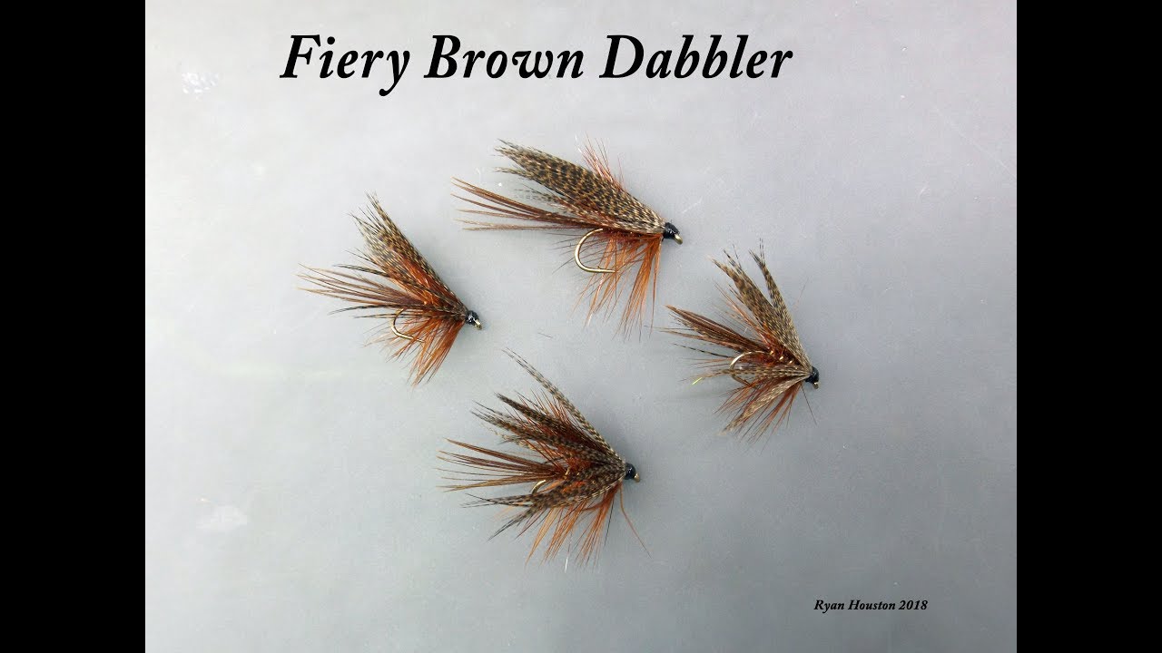 TYING THE FIERY BROWN DABBLER WITH RYAN HOUSTON 2018