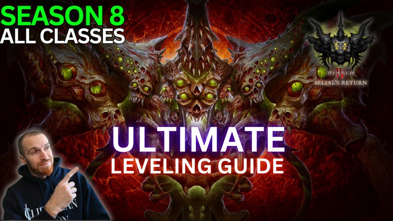 Diablo 4 Season 8: Ultimate Leveling Guide (All Classes)