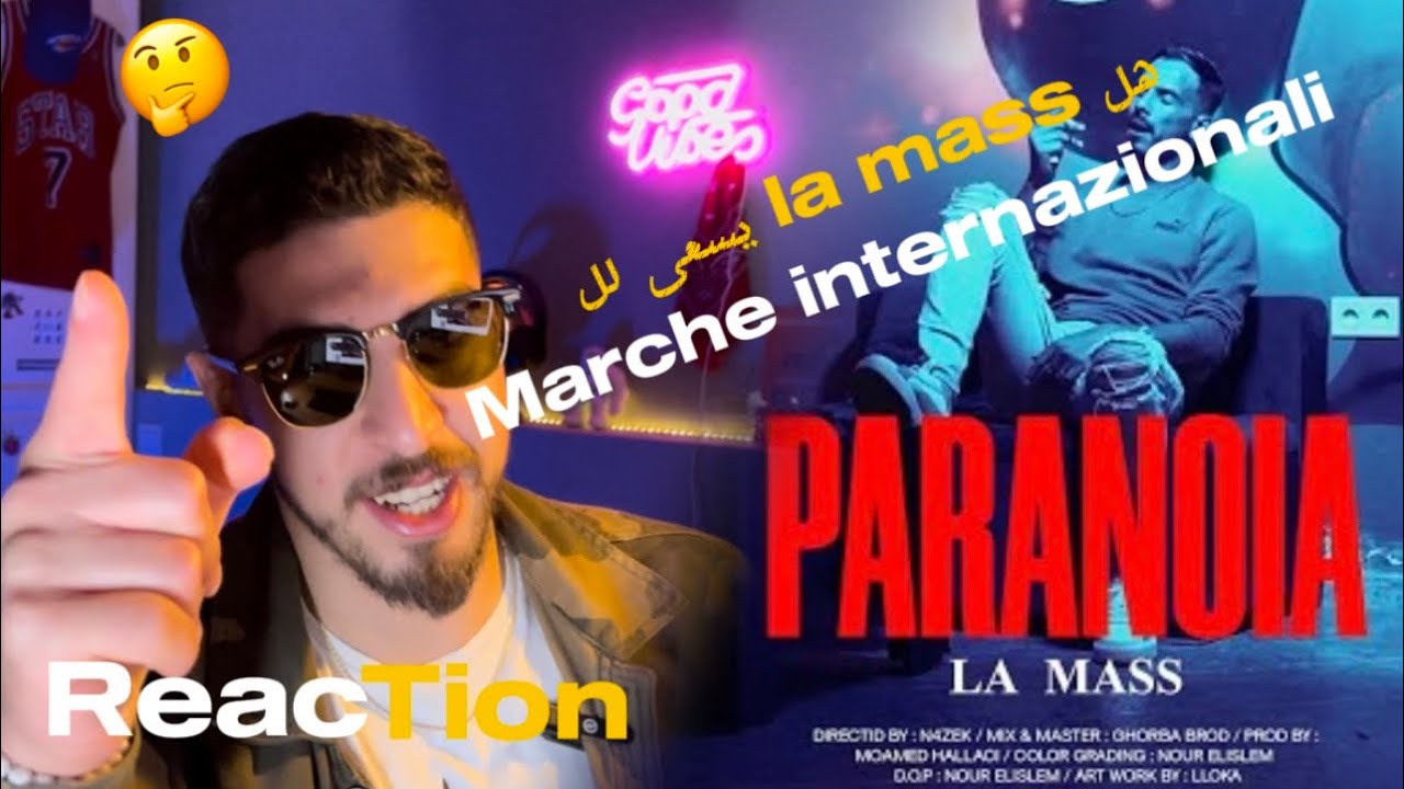La mass le vrai - Paranoïa || Reaction || 🇹🇳🇩🇿