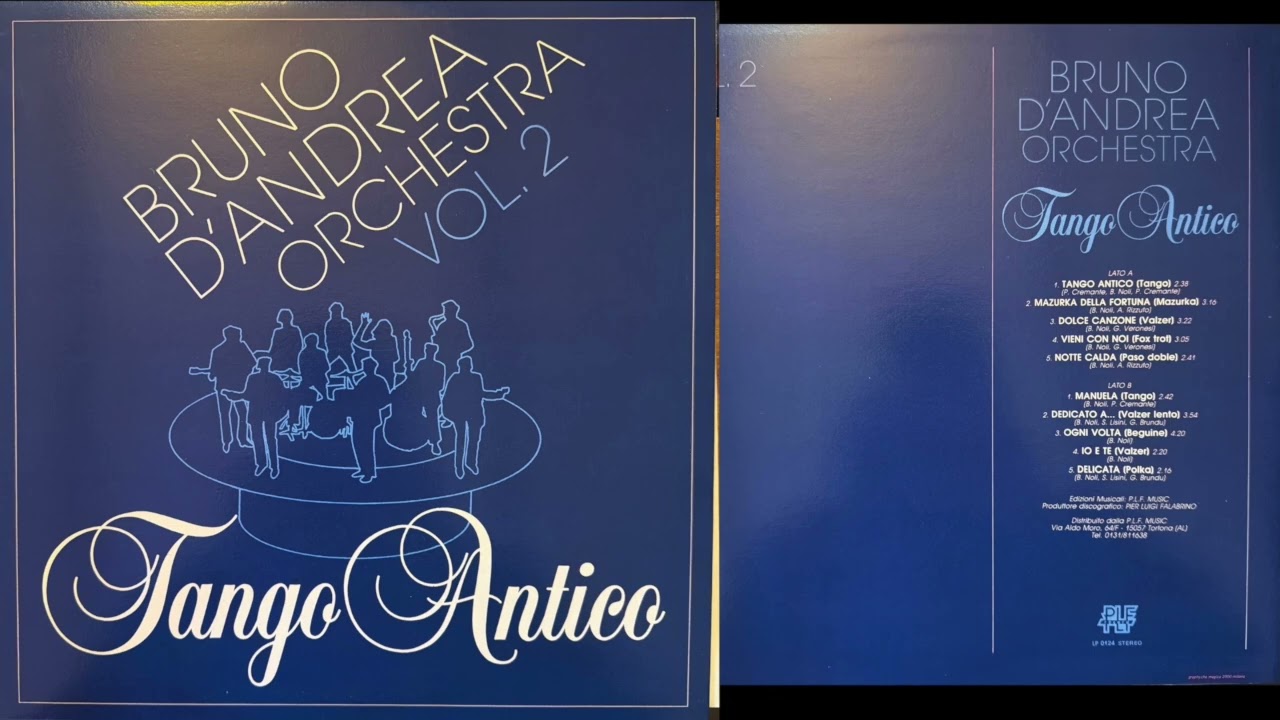 Tango Antico - Bruno D'Andrea Orchestra | ORIGINALE LATO 2