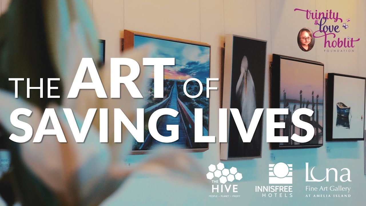 The Art of Saving Lives | Luna Fine Art Gallery Amelia Island and the Trinity Love Hoblit Foundation