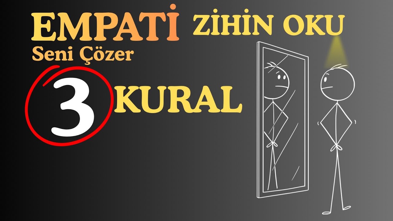 Bazı İnsanlar Seni Nasıl Okuyor? (Empatiyle 3 Kural)