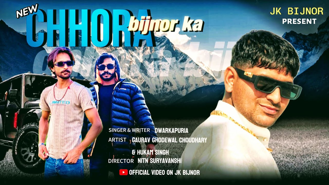 CHHORA BIJNOR KA | New Song | WRITER/SINGER -DWARKAPURIA