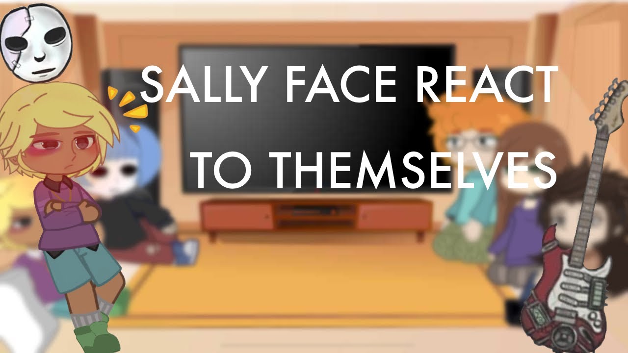 sally face react to themselves || sallyface || DISCONTINUED