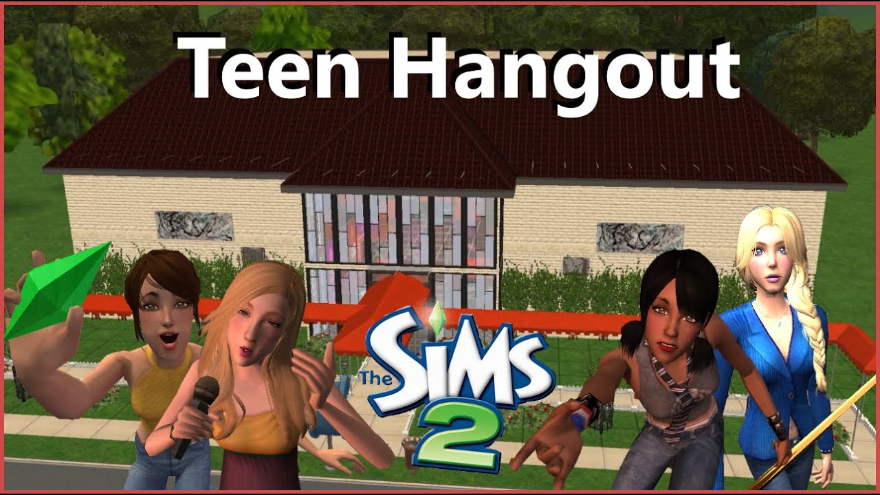 The Sims 2: Teen Hangout Build
