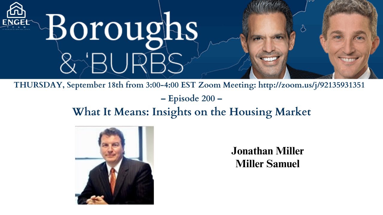 What It Means: Insights on the Housing Market | Boroughs & Burbs Ep. 200