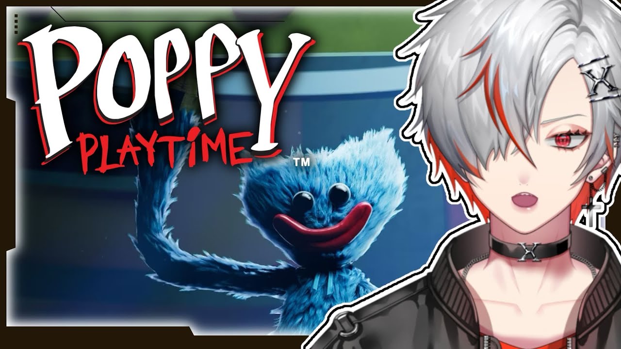 【POPPY PLAYTIME】初見！ 全然やりたくはない！！ 【紅神ハイセ/べるろっど】