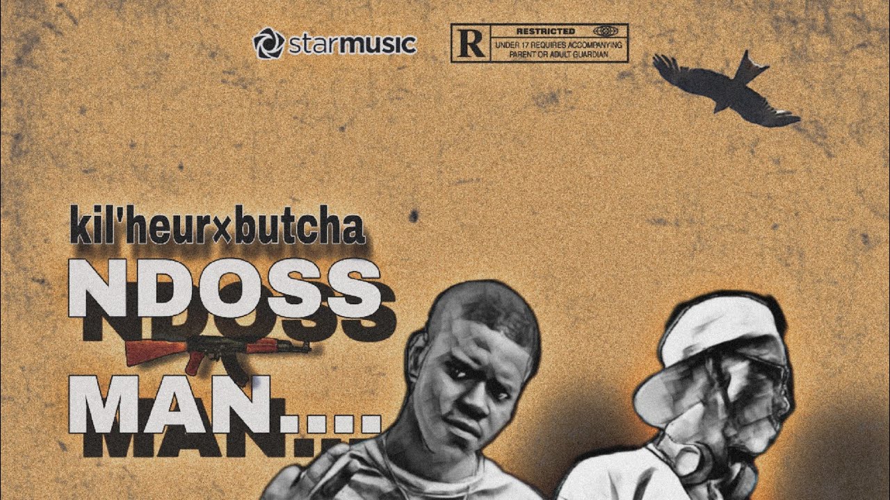 NDOSSMAN - @kilheur_officiel  feat @Butcharaty 