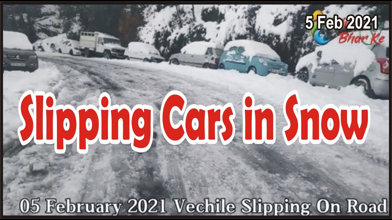 Roads Blocked in Shimla, Car Slipping on snow in Shimla, Road Condition in Shimla