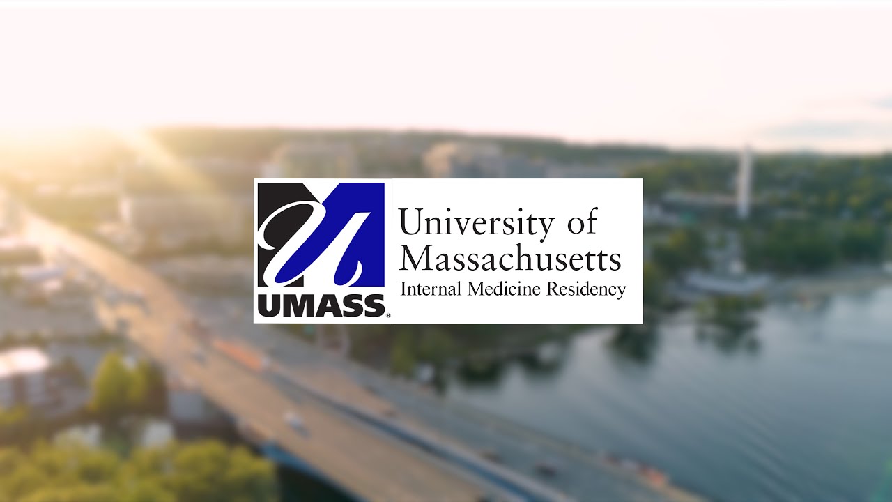 University of Massachusetts Internal Medicine Residency Program