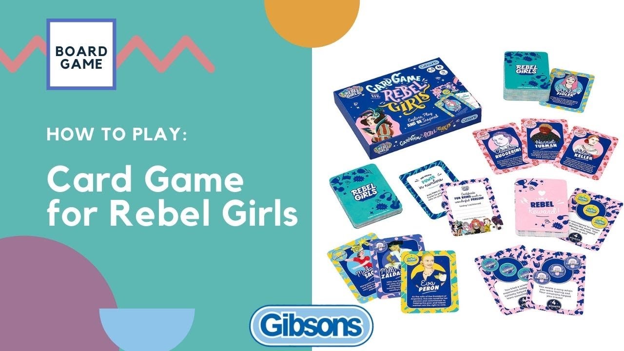 How to Play: The Card Game for Rebel Girls