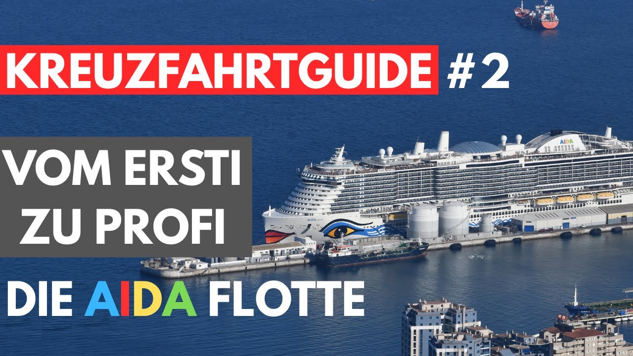 Kreuzfahrtguide #2: Die AIDA-Flotte 🛳️