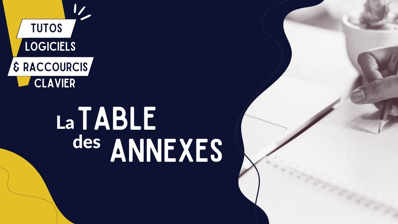 Créer automatiquement une table des annexes dans son mémoire ou sa thèse