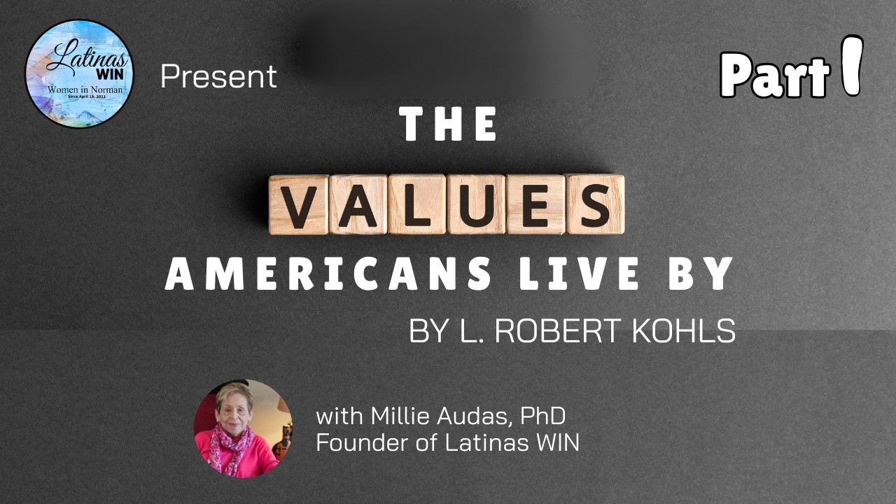 The Values Americans Live by     with Millie Audas