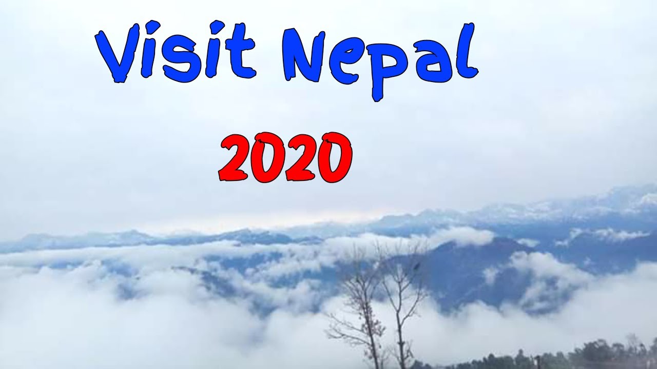Visit Nepal 2020 Official Video Full HD | Tourism of Nepal