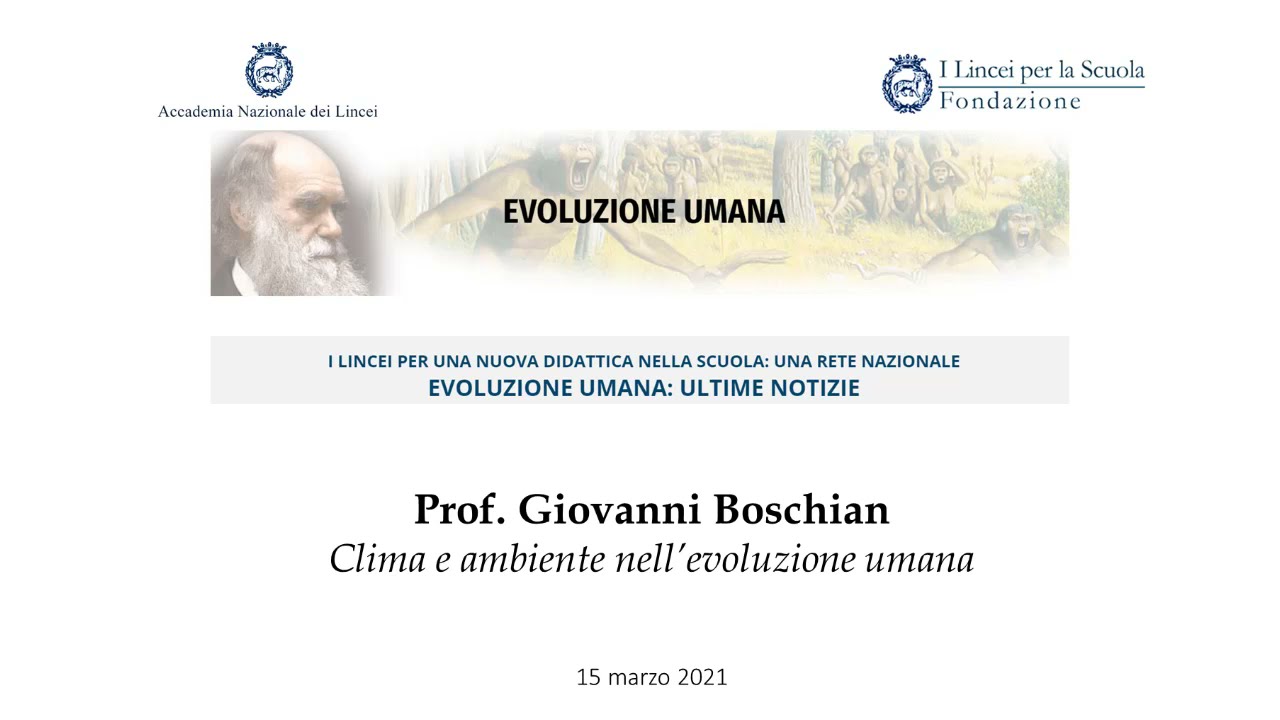 Polo di Roma - Scienze 2020/2021 - Prof. Giovanni Boschian - Conferenza 15/03/2021