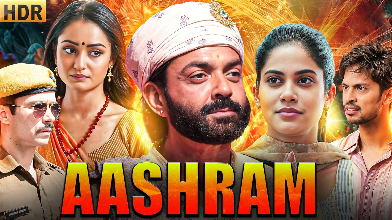 Latest Hindi Dubbed Movie - Aashram | 2025 Superhit Blockbuster Movie | Bobby Deol Film