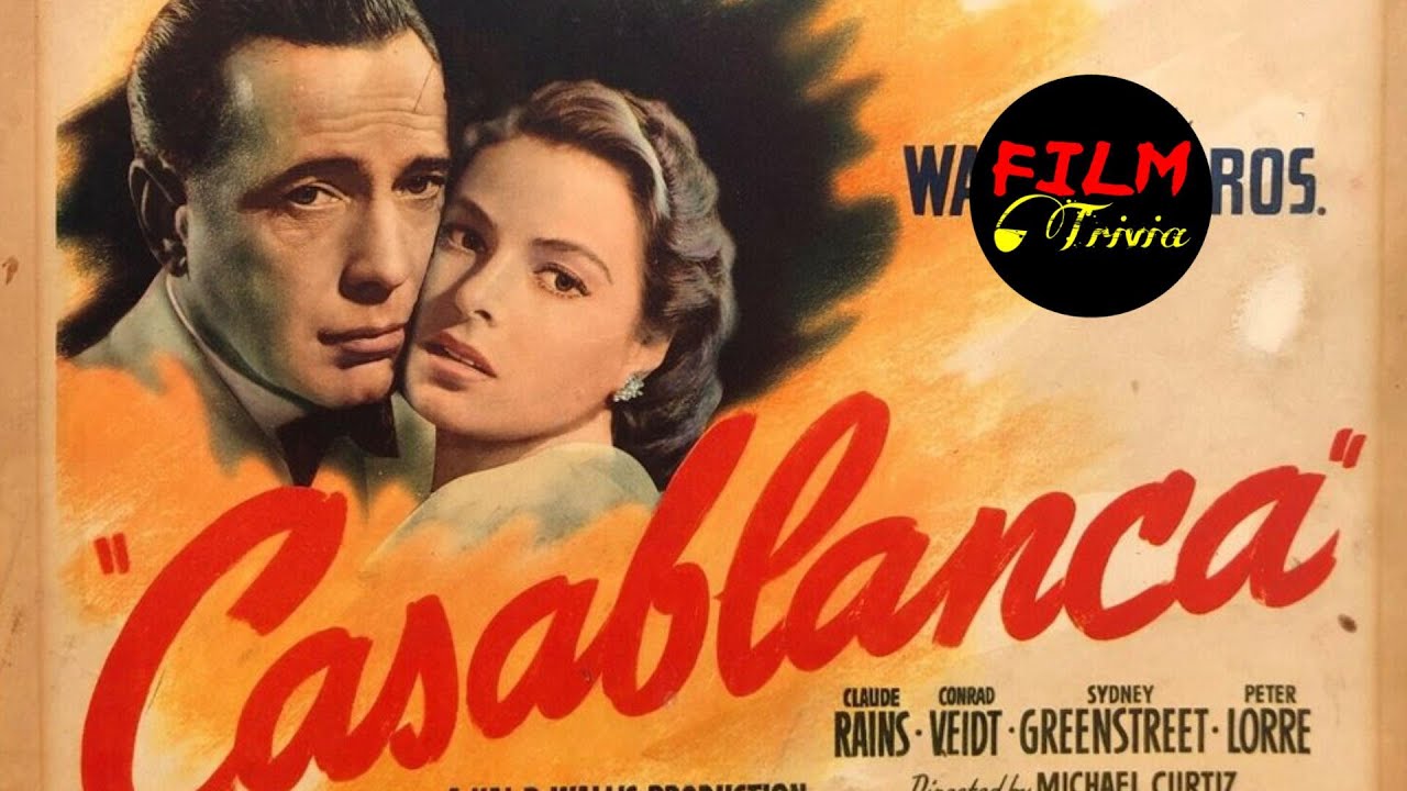Casablanca | Movie Trivia
